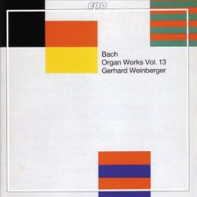 바흐 : 오르간 작품 13집 (Bach : Organ Works Vol.13)(CD) - Gerhard Weinberger