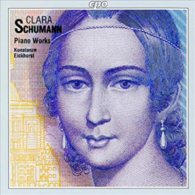 클라라 슈만 : 피아노 작품집 (Clara Schumann : Piano Works)(CD) - Konstanze Eickhorst