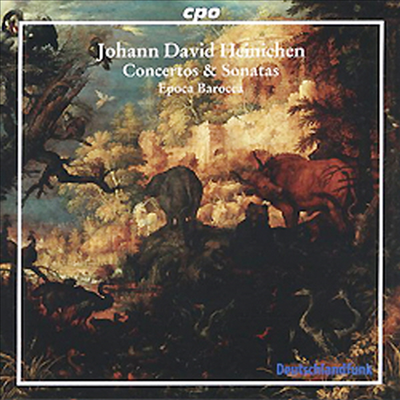 하이니헨 : 협주곡, 소나타 (Heinichen : Concertos, Sonatas)(CD) - Epoca Barocca