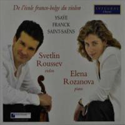 바이올린의 프랑코-벨기에 악파 (CD) - Svetlin Roussev