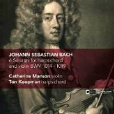 바흐: 바이올린과 하프시코드를 위한 6개의 소나타 (Bach: Sonatas for Violin &amp; Harpsichord Nos. 1-6, BWV1014-1019) (2CD) - Ton Koopman