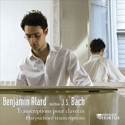 바흐: 하프시코드 편곡 작품집 (Bach: Harpsichord Transcriptions BWV964, 965, 966, 978)(CD) - Benjamin Alard