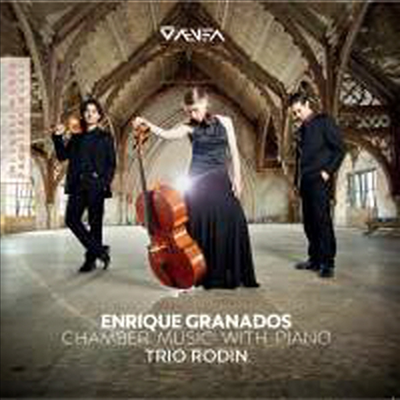 그라나도스: 실내악 작품집 (Granados: Chamber Works)(CD) - Trio Rodin