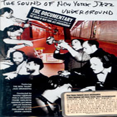 Various Artists - The Sound Of New York Jazz Underground(DVD)