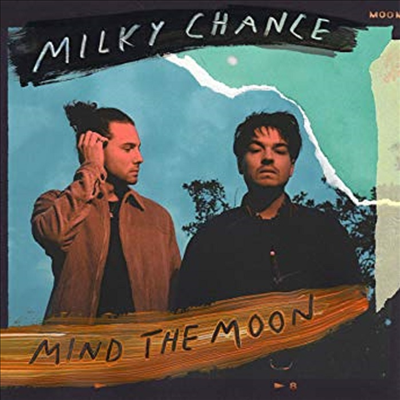 Milky Chance - Mind The Moon (CD)