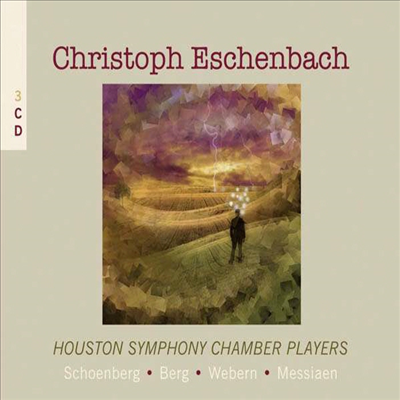 에셴바흐 - 베르크, 베베른, 쉔베르크, 메시앙 작품집 (Eschenbach Conduct &amp; Plays Berg, Webern, Schonberg, Messiaen) (3CD) - Christoph Eschenbach