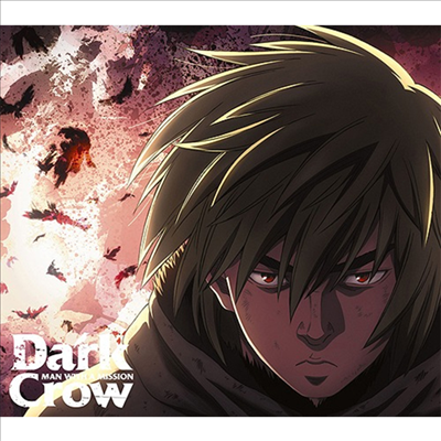 Man With A Mission (맨 위드 어 미션) - Dark Crow (CD+DVD) (Anime반)