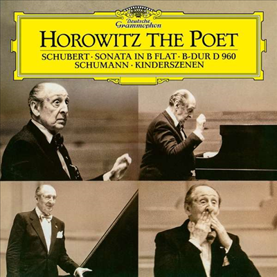 슈만: 어린이 정경 & 슈베르트: 피아노 소나타 21번 (Horowitz The Poet - Schubert: Piano Sonata No.21 & Schumann: Kinderszenen, Op.5) (180g)(LP) - Vladimir Horowitz