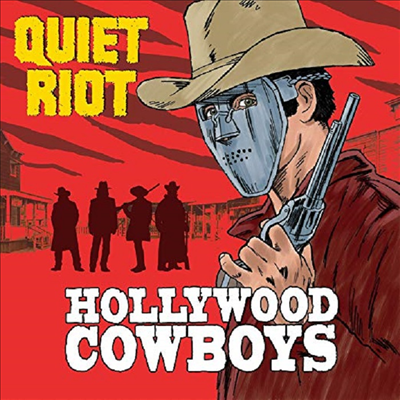 Quiet Riot - Hollywood Cowboys (CD)