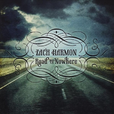 Zac Harmon - Road To Nowhere (CD)