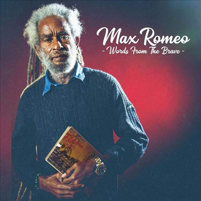 Max Romeo - Words From The Brave (Digipack)(CD)