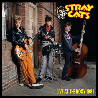 Stray Cats - Live At The Roxy 1981 (Ltd. Ed)(Gatefold)(Colored LP)