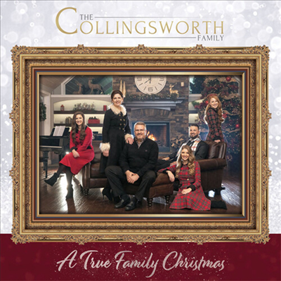 Collingsworth Family - True Family Christmas (CD)