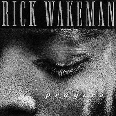 Rick Wakeman - Prayers (CD)
