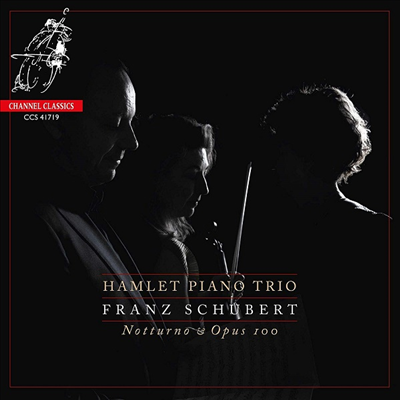 슈베르트: 피아노 삼중주 2번 &amp; 노투르노 (Schubert: Piano Trio No.2 &amp; Notturno)(CD) - Hamlet Piano Trio