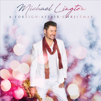 Michael Lington - Foreign Affair Christmas (Digipack)(CD)