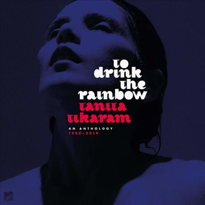 Tanita Tikaram - To Drink The Rainbow: An Anthology 1988 - 2019 (CD)