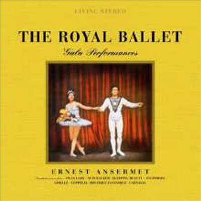 로얄 오펠단 - 갈라 퍼포먼스 (The Royal Ballet - Gala Performances) (180g)(2LP) - Ernest Ansermet