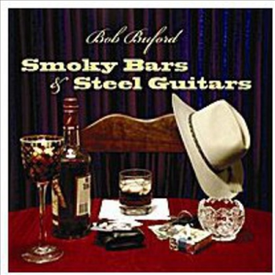 Bob Buford - Smoky Bars & Steel Guitars(CD-R)