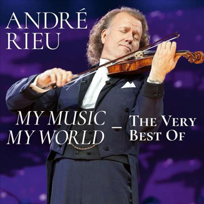 마이 월드 - 앙드레 류 베스트 (My World - The Very Best Of Andre Rieu) (2CD) - Andre Rieu