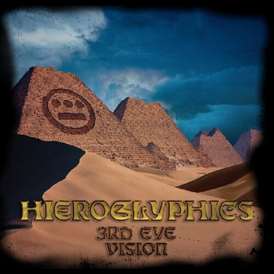 Hieroglyphics - 3rd Eye Vision (Reissue)