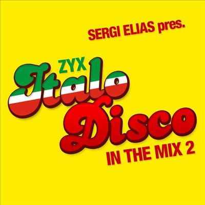 Sergi Elias - ZYX Italo Disco In The Mix 2 (CD)