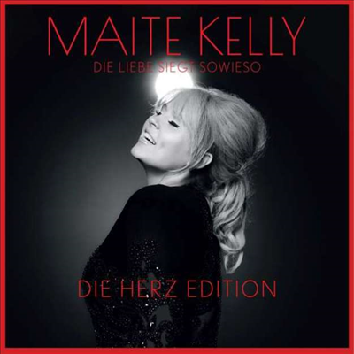 Maite Kelly - Die Liebe Siegt Sowieso (Die Herz Edition)(CD)