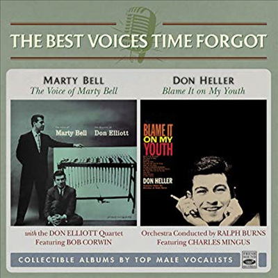 Marty Bell/Don Heller - Voice Of Marty Bell/Blame It On My Youth (Remastered)(2 On 1CD)(CD)