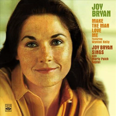 Joy Bryan - Make The Man Love Me/Joy Bryan Sings (Remastered)(2 On 1CD)(CD)