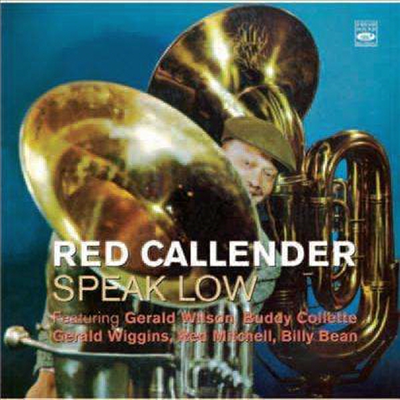 Red Callender - Speak Low (Remastered)(CD)