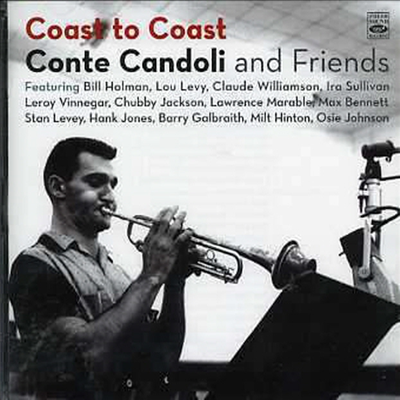 Conte Candoli &amp; Friends - Coast To Coast (Remastered)(2CD)