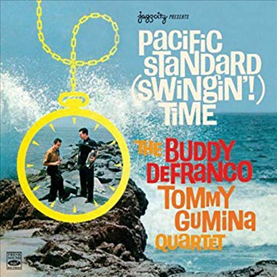 Buddy DeFranco/Tommy Gumina Quartet - Pacific Standard Swingin&#39;! Time (Remastered)(CD)