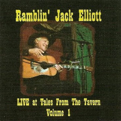 Ramblin&#39; Jack Elliott - Live At Tales From The Tavern (CD)