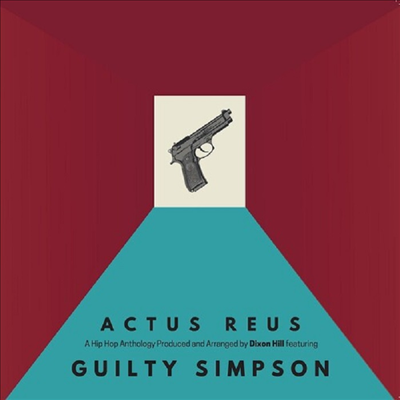 Guilty Simpson &amp; Dixon Hill - Actus Reus (LP)