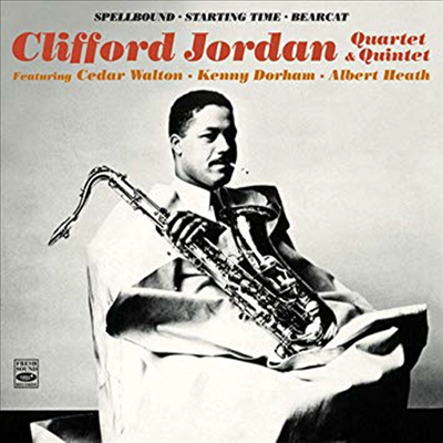 Clifford Jordan Quartet - Spellbound/Starting Time/Bearcat (Remastered)(3 On 2CD)