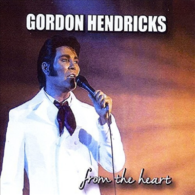 Gordon Hendricks - From The Heart(CD-R)