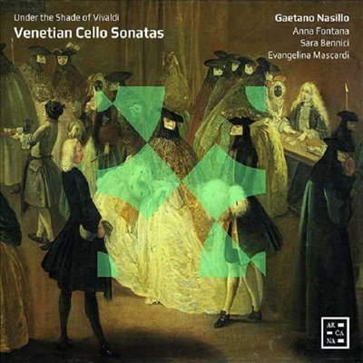 베네치아의 첼로 소나타 작품집 (Venetian Cello Sonatas)(CD) - Gaetano Nasillo