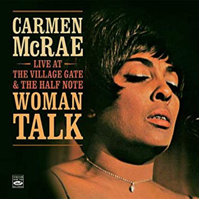 Carmen McRae - Woman Talk: Live At The Village Gate &amp; The Half Note (Remastered)(2 On 1CD)(CD)