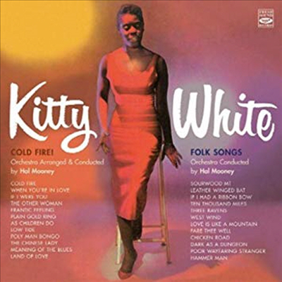 Kitty White - Cold Fire! & Folk Songs (Remastered)(CD)