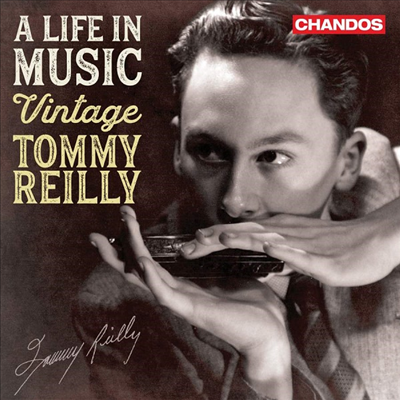 토미 라일리 - 하모니카 베스트 작품집 (A Life In Music - Vintage Tommy Reilly)(CD) - Tommy Reilly