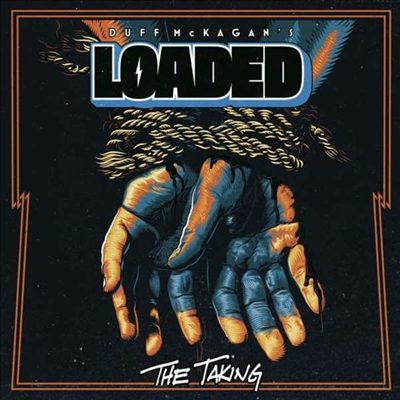 Duff Mckagan's Loaded - The Taking (Deluxe Edition)(Digipack)(CD)