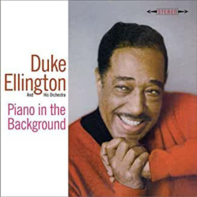 Duke Ellington &amp; His Orchestra - Piano In The Background (Remastered)(Bonus Tracks)(CD)