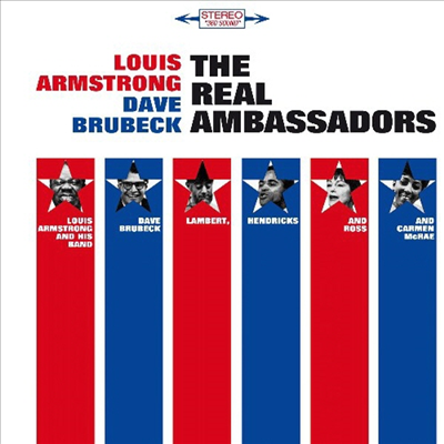 Louis Armstrong & Dave Brubeck - Real Ambassadors (Remastered) (Bonus Tracks)(CD)