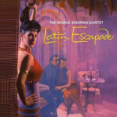 George Shearing Quintet - Latin Escapade/Mood Latino (Ltd. Ed)(Remastered)(4 Bonus Tracks)(Digipack)(2 On 1CD)(CD)