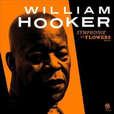 William Hooker - Symphonie Of Flowers (CD)