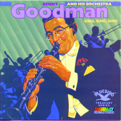 Benny Goodman & His Orchestra - Sing, Sing, Sing(CD-R)
