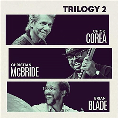 Chick Corea Trio - Trilogy 2 (Digipack)(2CD)