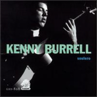 Kenny Burrell - Soulero(CD-R)