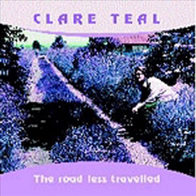 Clare Teal - The Road Less Travelled (CD)