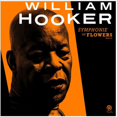 William Hooker - Symphonie Of Flowers (LP)